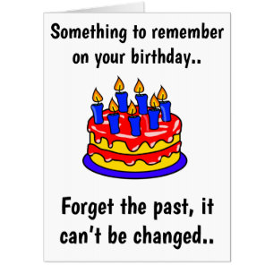 Something to remember, funny birthday card