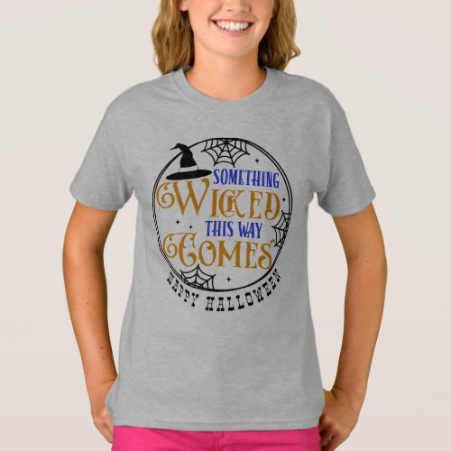 Something Wicked Comes Halloween Witch T_Shirt