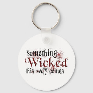 Something Wicked Keychain