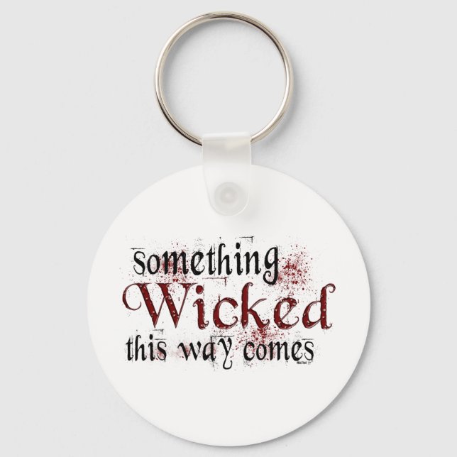 Something Wicked Keychain (Front)