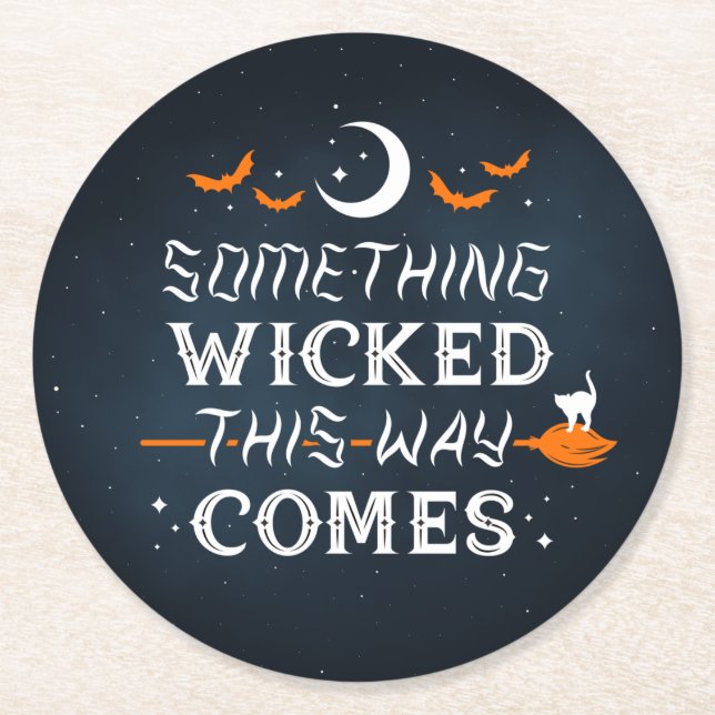 Something Wicked This Way Comes Paper Coasters (Front)