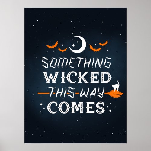 Something Wicked This Way Comes Poster 18x24