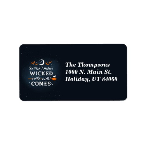 Something Wicked This Way Comes Return Address Label