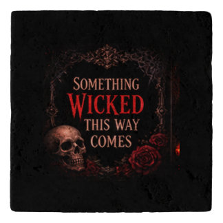 Something Wicked This Way Comes Trivet