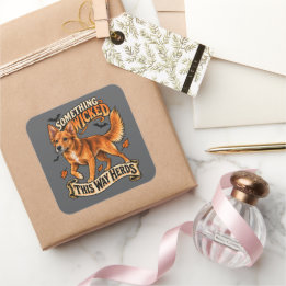 Something Wicked This Way Herds Halloween Dog Square Sticker