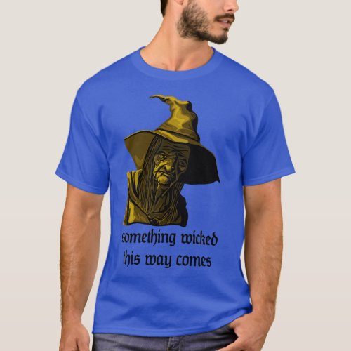 Something Wicked Witch T_Shirt