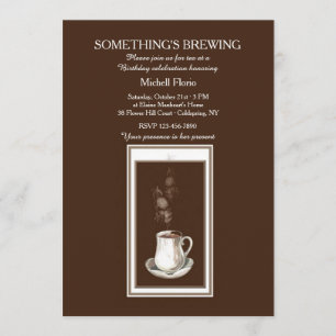 Something's Brewing Tea(or Coffee)Party Invitation