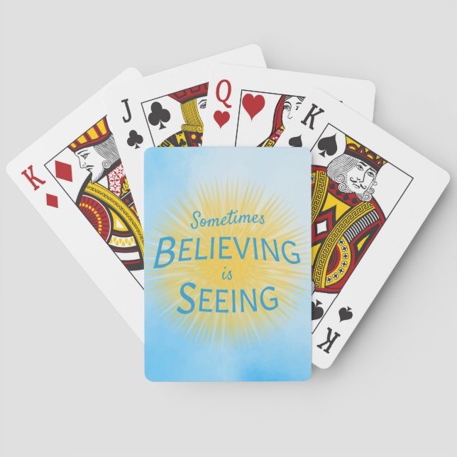 Sometimes Believing is Seeing Message of Faith Poker Cards (Back)