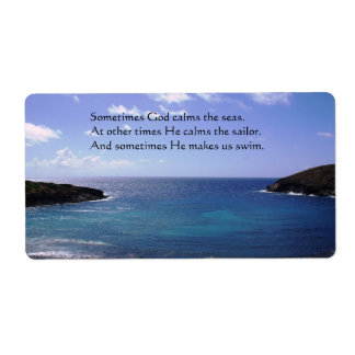 Sometimes God calms the seas Large Label/Sticker Label