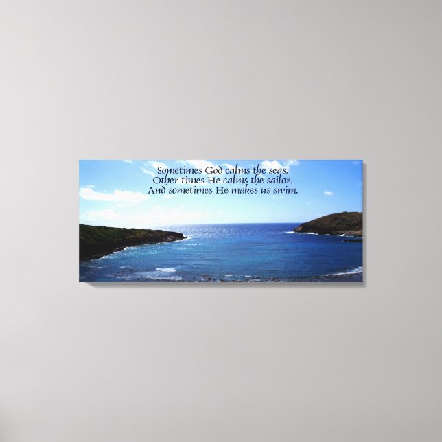 Sometimes He Makes Us Swim Wrapped Canvas Print (Front)