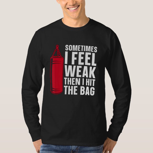 Sometimes I Feel Combat Sports Kickboxer Love Kick T-Shirt (Front)