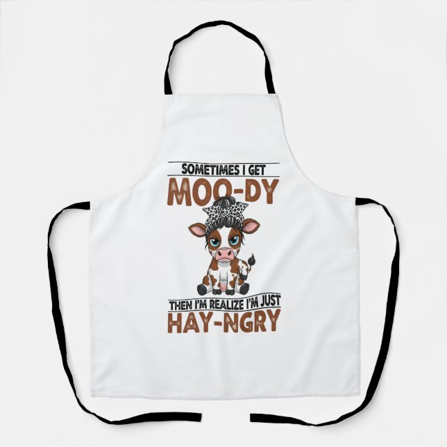 Sometimes I Get Moo-dy Hay-ngry Cow Apron (Front)