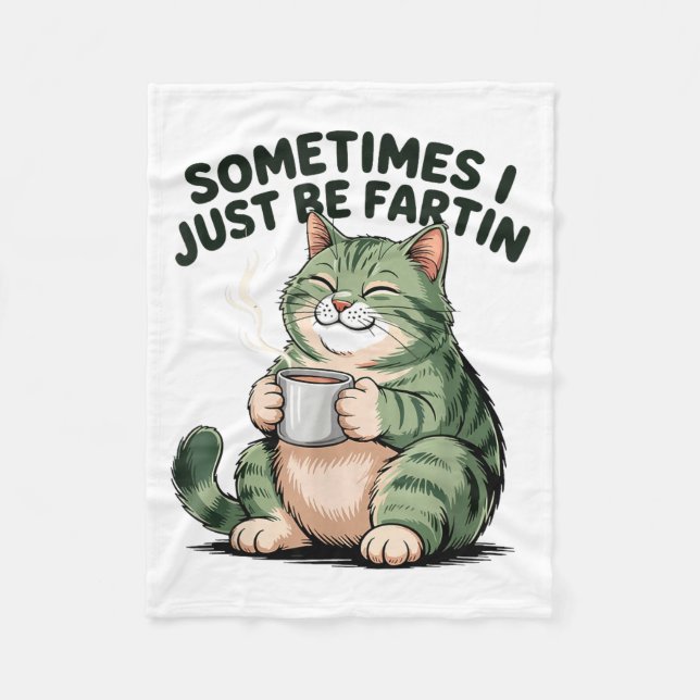 Sometimes I Just Be Fartin' Frog Humor Men Woman  Fleece Blanket (Front)