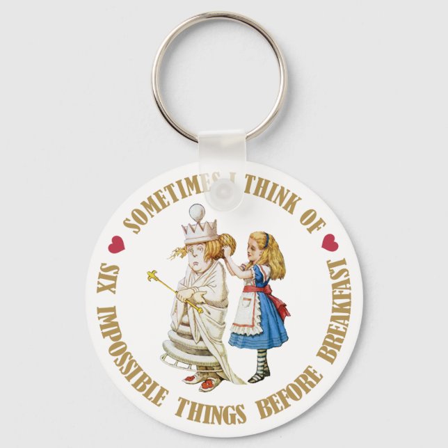 SOMETIMES I THINK OF SIX IMPOSSIBLE THINGS BEFORE KEYCHAIN (Front)