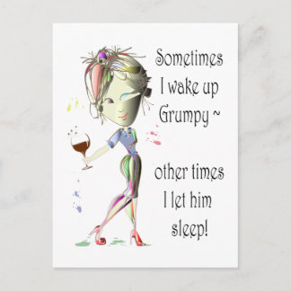 Sometimes I wake up Grumpy! funny Greeting Card
