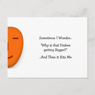 Sometimes I Wonder.. Why.. - Send a Smile Postcard