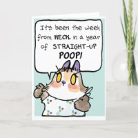 Sometimes it's just one of those weeks... years...