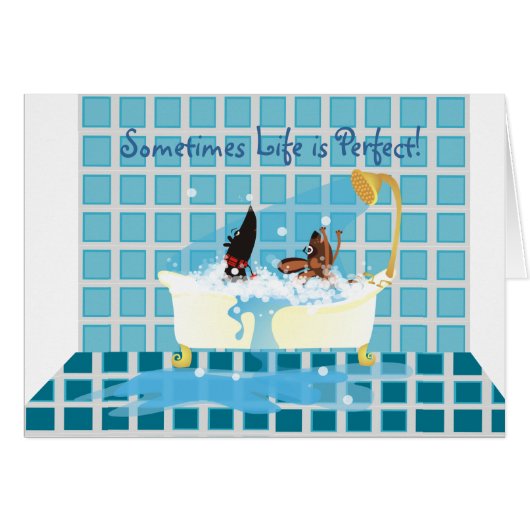 Sometimes Life is Perfect! Cards (Front Horizontal)