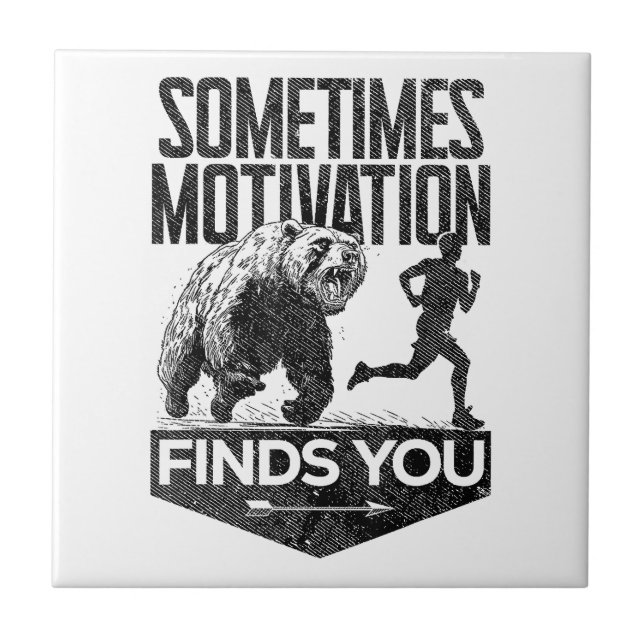 Sometimes Motivation Finds You Funny Running Motiv Ceramic Tile (Front)