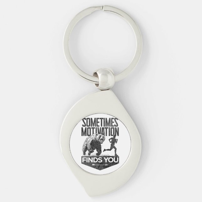 Sometimes Motivation Finds You Funny Running Motiv Keychain (Front)