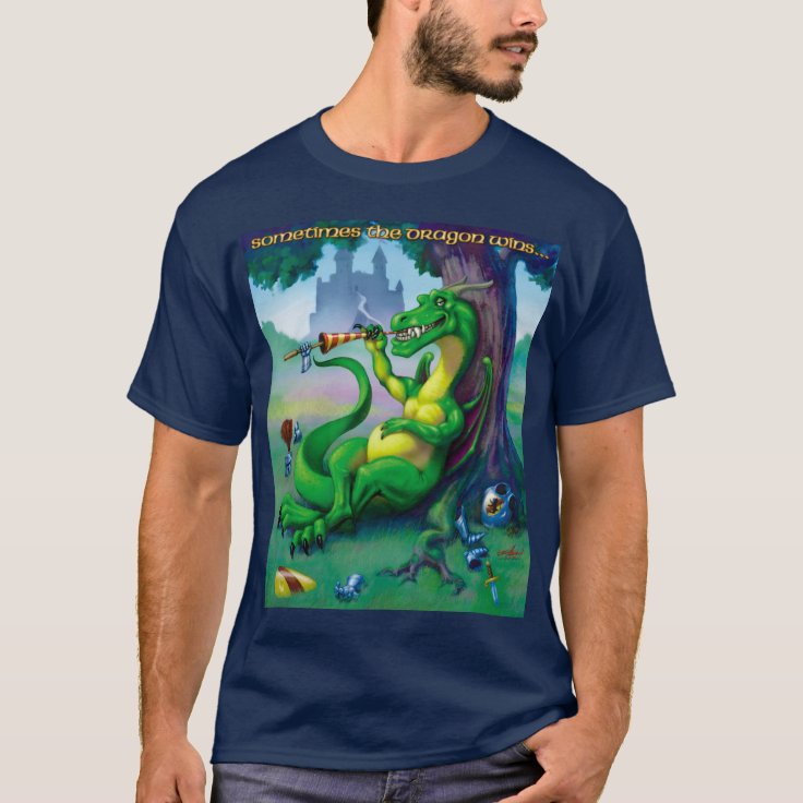 Sometimes the Dragon Wins Green T-Shirt | Zazzle