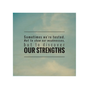 Sometimes We Are Tested Wood Wall Decor