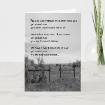 Sometimes We're Not Even Friends...relationships Card by inFinnite at Zazzle