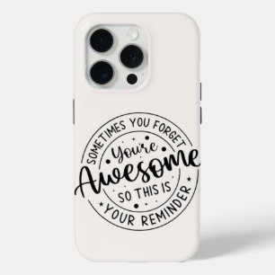 Sometimes You Forget Your Awesome iPhone 15 Pro Case