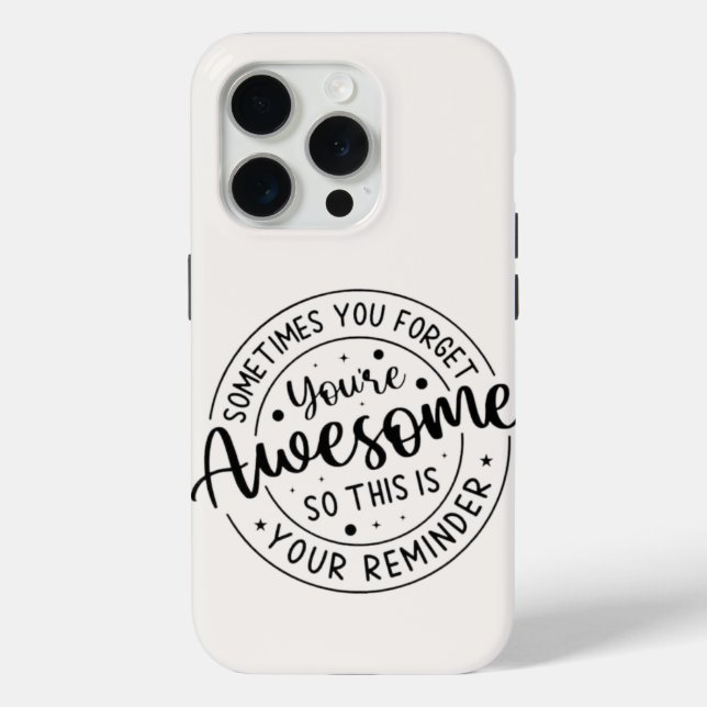 Sometimes You Forget Your Awesome Case-Mate iPhone Case (Back)