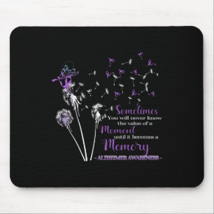 Sometimes You Will Never Know Heimerheimer Awarene Mouse Pad