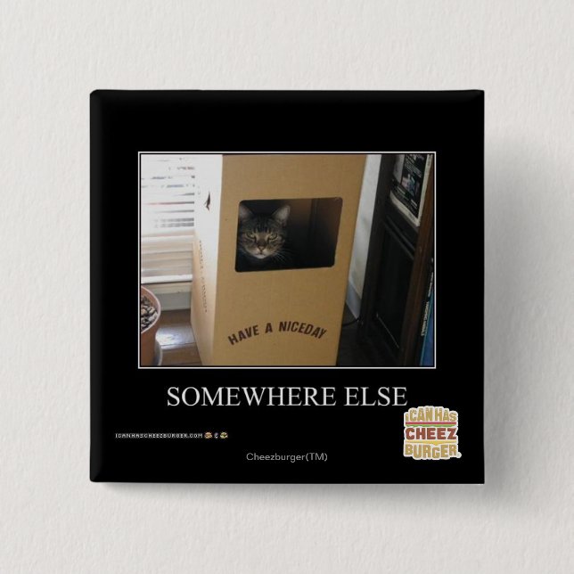 Somewhere Else Pinback Button (Front)