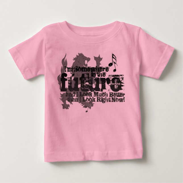 Somewhere In The Future BABY (with Lion) Baby T-Shirt (Front)