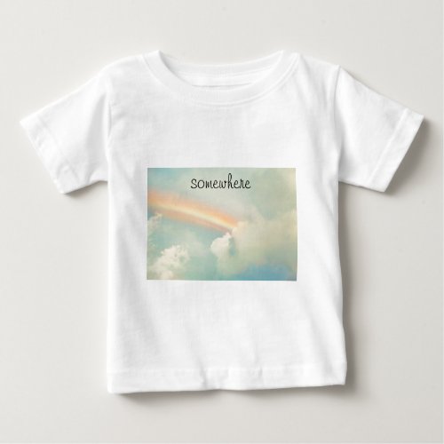 Somewhere over the rainbow baby T_Shirt