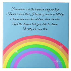 Somewhere Over The Rainbow  Ceramic Tile