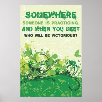 Somewhere  Someone Is Practicing Poster by marchingbandstuff at Zazzle