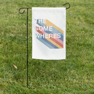 Somewheres Garden Flag