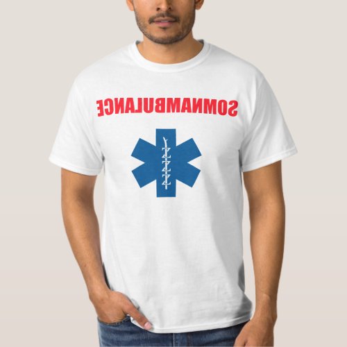 Somnambulance T_Shirt