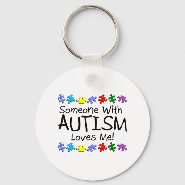 Somone With Autism Loves Me (PP) Keychain (Front)
