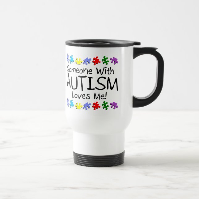 Somone With Autism Loves Me (PP) Travel Mug (Right)