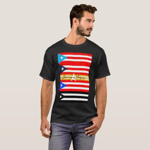 Somos Uno _ Bandera de Puerto Rico T_Shirt