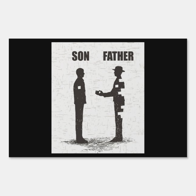 Son And Father Sign (Front)