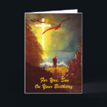 Son Birthday Card<br><div class="desc">original art & design by Christian Recording Artist & Oil Painter Daniel James. Hear Daniel James' music at Danieljm.com</div>
