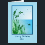 Son Birthday Sea Fishing<br><div class="desc">A lovely sea fishing scene. A wonderful birthday card for a son who loves fishing,  or just loves the sea. Tall grasses frame a view of a calm ocean with a small boat and a man fishing. The inside verse has the fisherman's good luck wish 'tight lines'.</div>