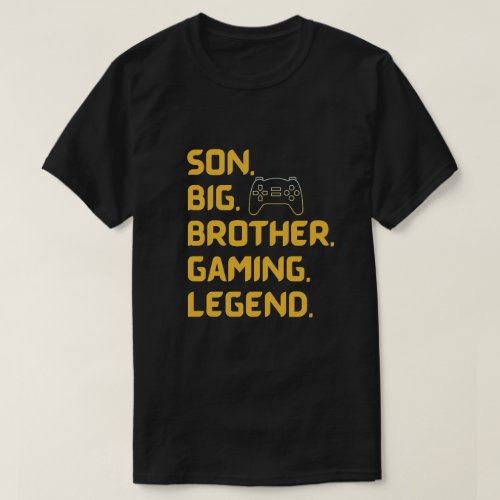 SON BROTHER GAMING LEGEND for gamer yellow text T_Shirt