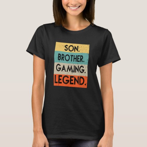 Son Brother Gaming Legend Gamer  For Teen Boys T_Shirt