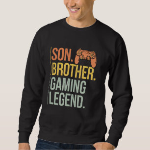 Son Brother Gaming Legend Retro Gamer Boys Kids Me Sweatshirt