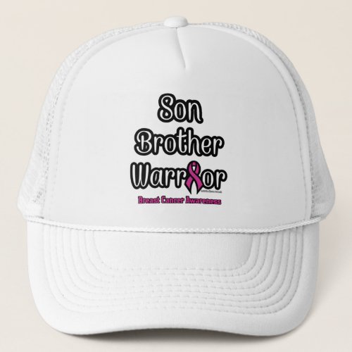 Son Brother WarriorBreast Cancer Trucker Hat