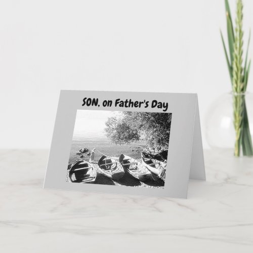 SON CANOERS DELIGHTFATHERS DAY Card