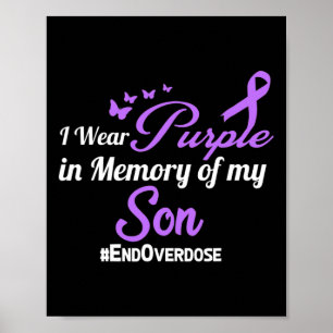 Son Drug Overdose Awareness Memory  Poster
