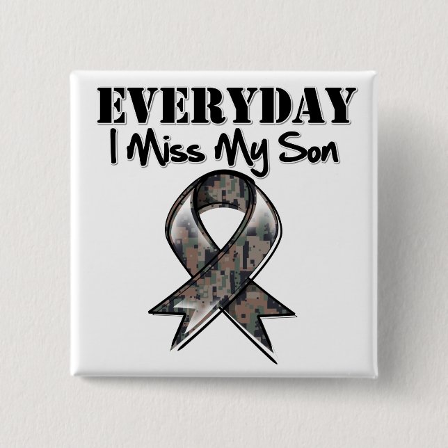 Son - Everyday I Miss My Hero Military Button (Front)